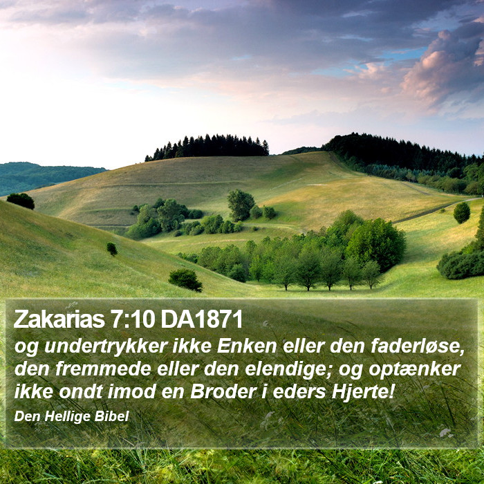 Zakarias 7:10 DA1871 Bible Study