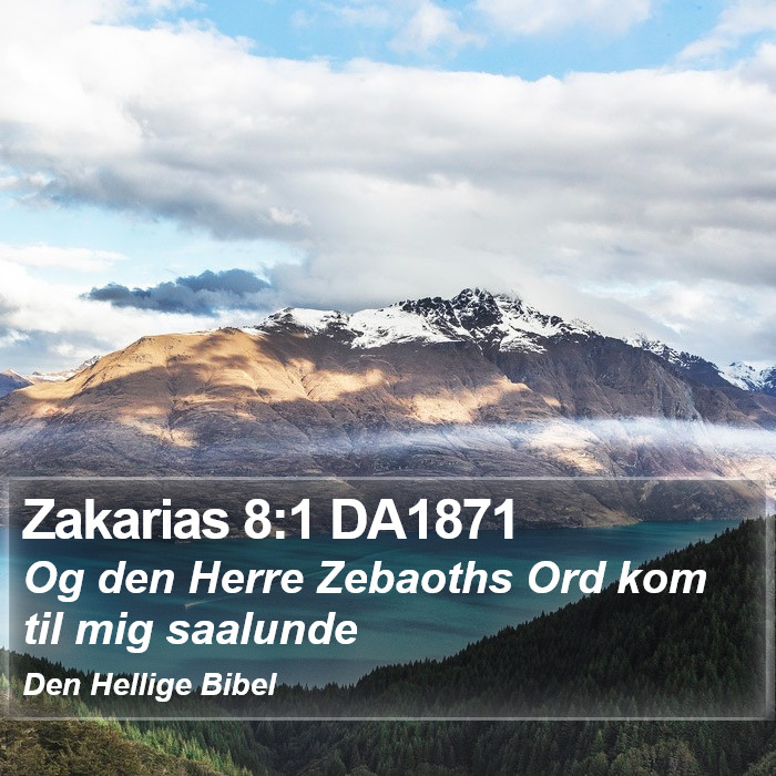 Zakarias 8:1 DA1871 Bible Study