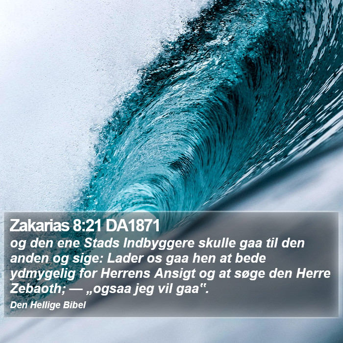 Zakarias 8:21 DA1871 Bible Study