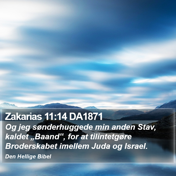 Zakarias 11:14 DA1871 Bible Study