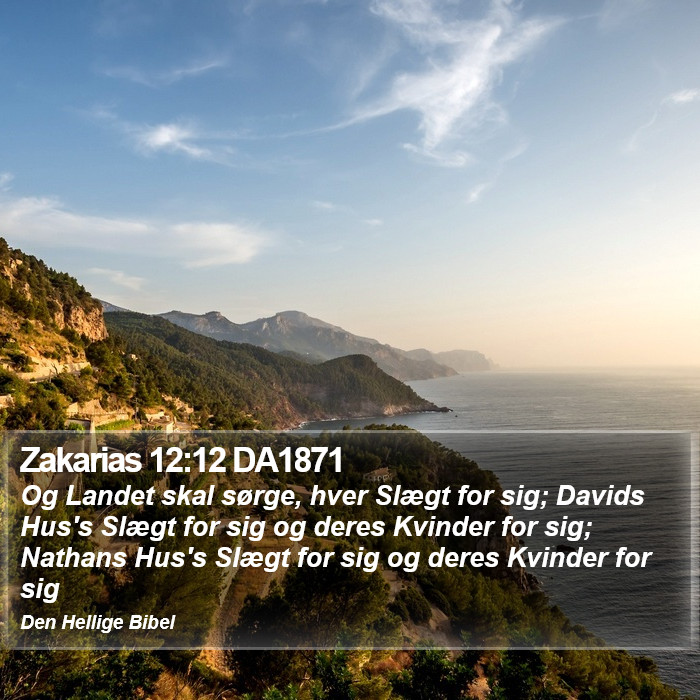 Zakarias 12:12 DA1871 Bible Study