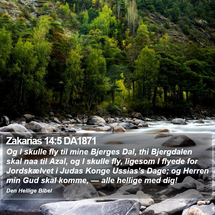 Zakarias 14:5 DA1871 Bible Study