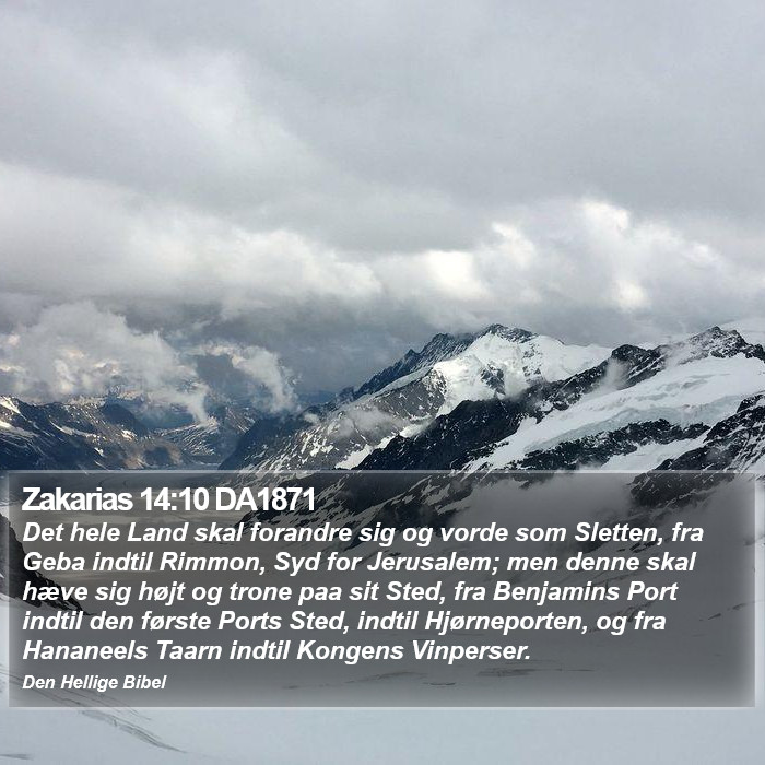 Zakarias 14:10 DA1871 Bible Study