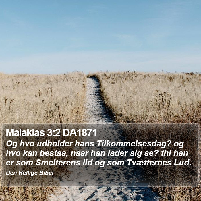 Malakias 3:2 DA1871 Bible Study