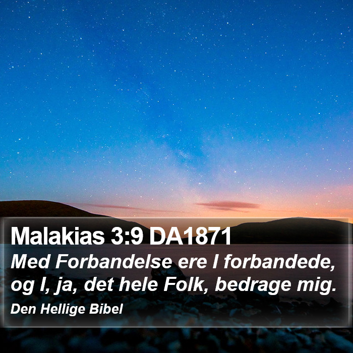 Malakias 3:9 DA1871 Bible Study