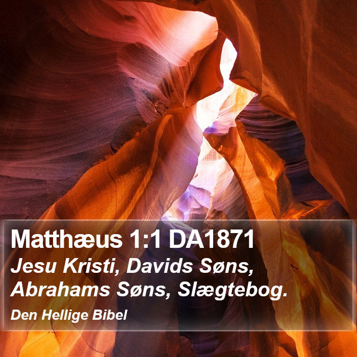 Matthæus 1:1 DA1871 Bible Study