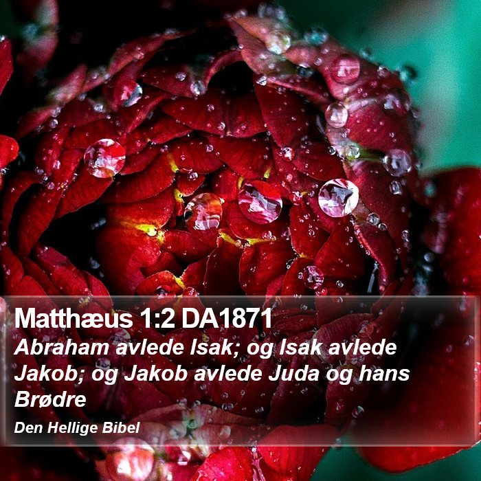 Matthæus 1:2 DA1871 Bible Study