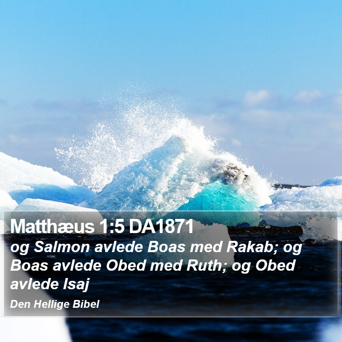 Matthæus 1:5 DA1871 Bible Study