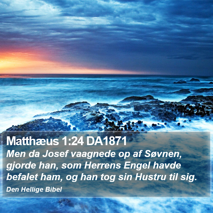 Matthæus 1:24 DA1871 Bible Study