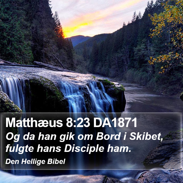 Matthæus 8:23 DA1871 Bible Study