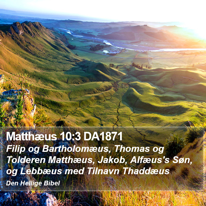 Matthæus 10:3 DA1871 Bible Study