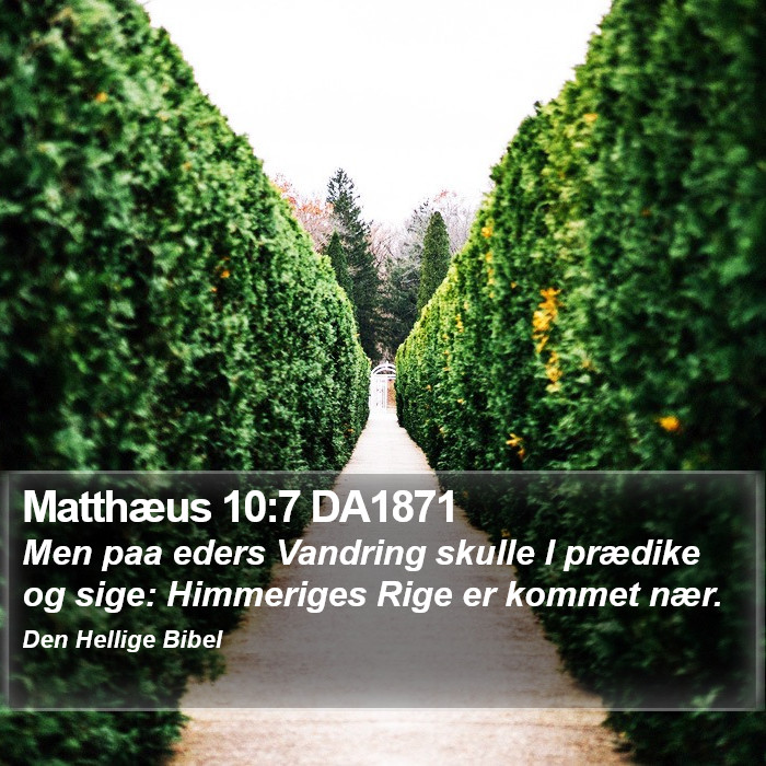 Matthæus 10:7 DA1871 Bible Study