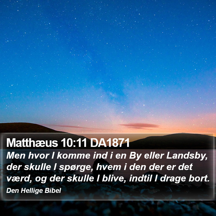 Matthæus 10:11 DA1871 Bible Study