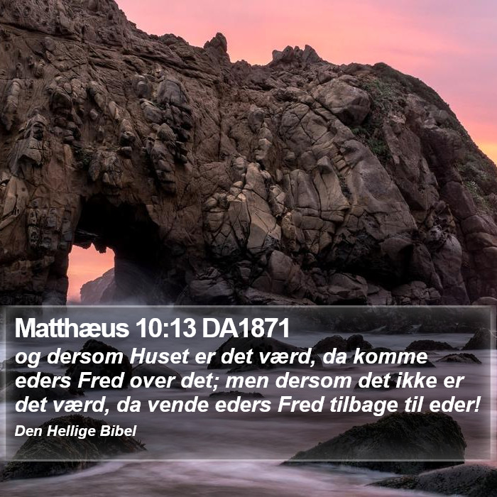 Matthæus 10:13 DA1871 Bible Study