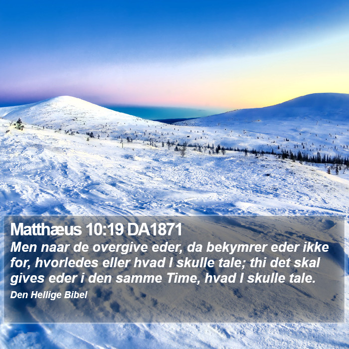 Matthæus 10:19 DA1871 Bible Study