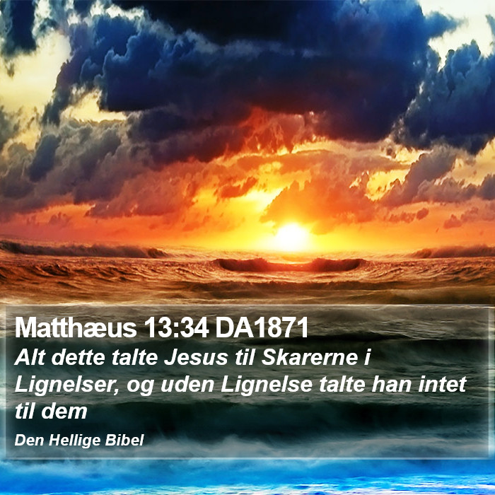 Matthæus 13:34 DA1871 Bible Study