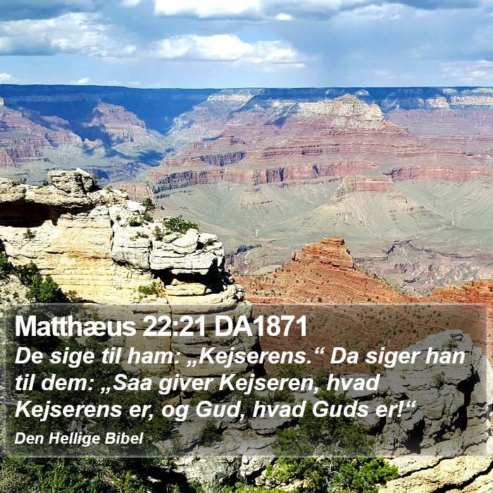 Matthæus 22:21 DA1871 Bible Study