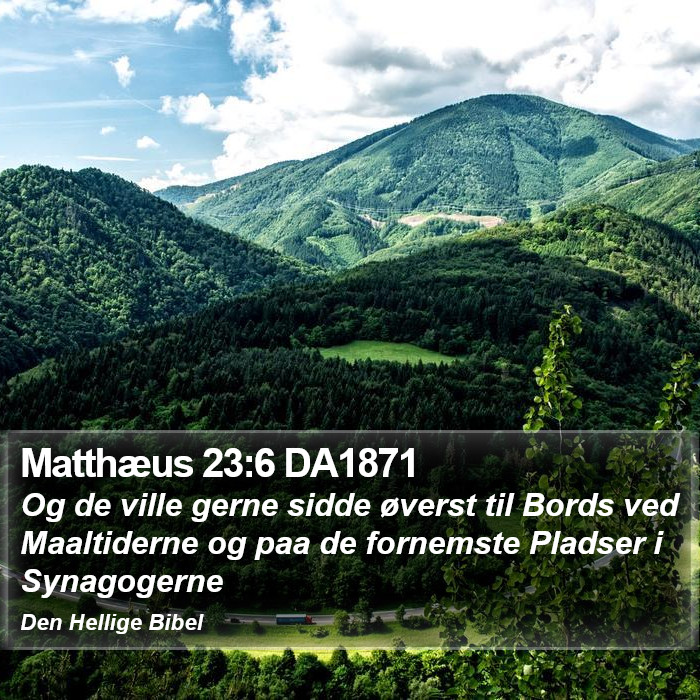 Matthæus 23:6 DA1871 Bible Study