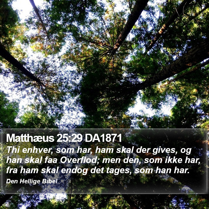 Matthæus 25:29 DA1871 Bible Study
