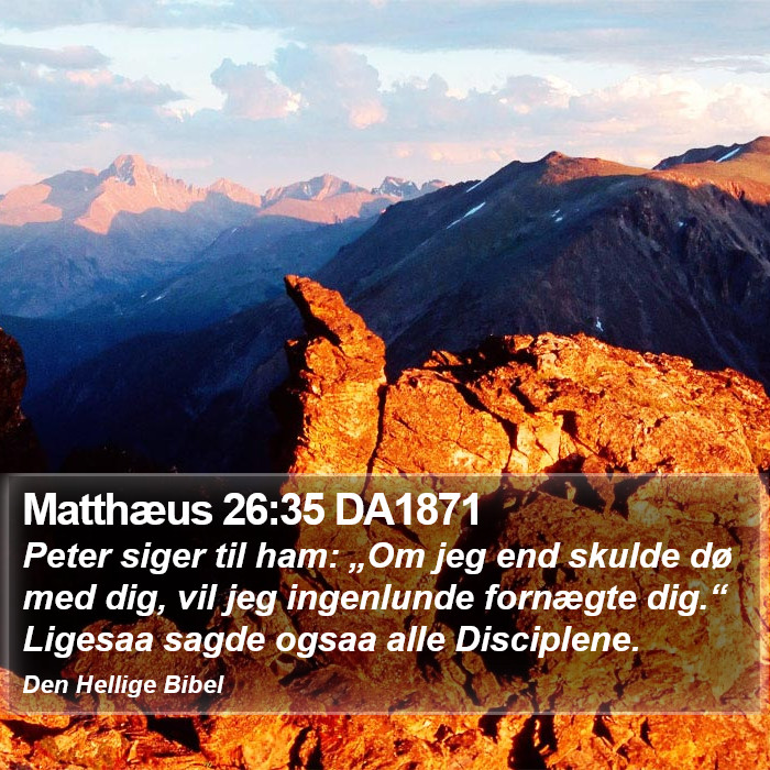 Matthæus 26:35 DA1871 Bible Study