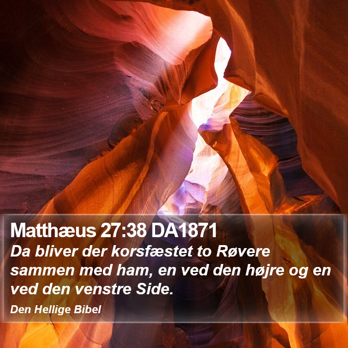 Matthæus 27:38 DA1871 Bible Study