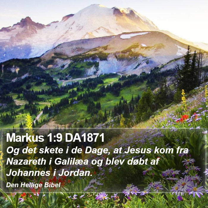 Markus 1:9 DA1871 Bible Study