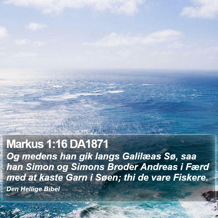 Markus 1:16 DA1871 Bible Study