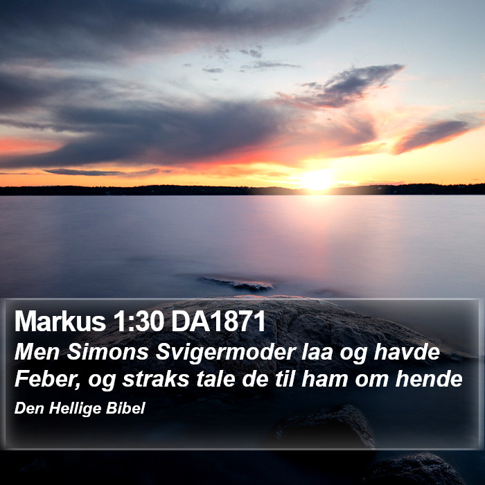 Markus 1:30 DA1871 Bible Study