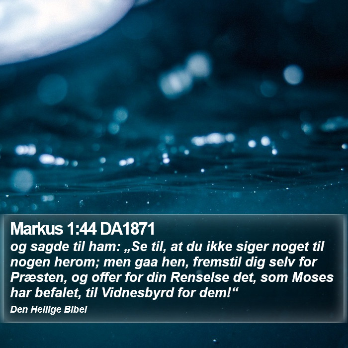 Markus 1:44 DA1871 Bible Study