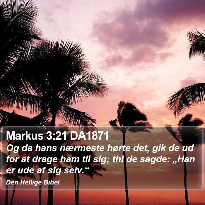 Markus 3:21 DA1871 Bible Study