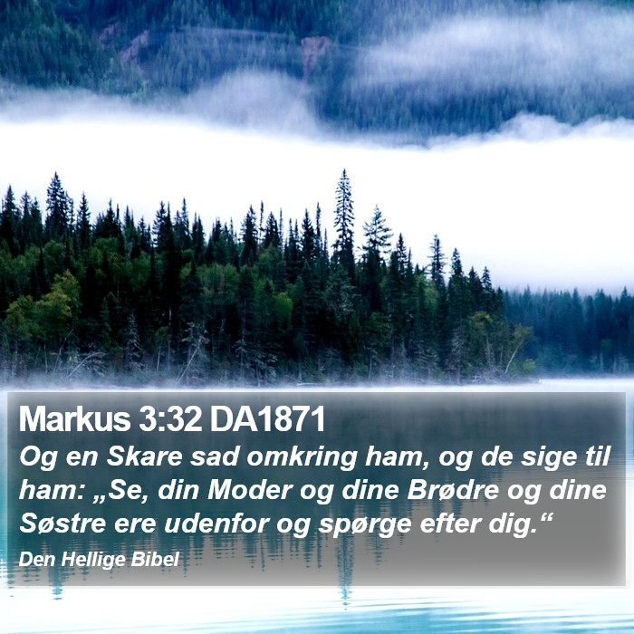Markus 3:32 DA1871 Bible Study