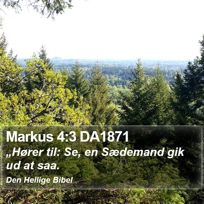 Markus 4:3 DA1871 Bible Study