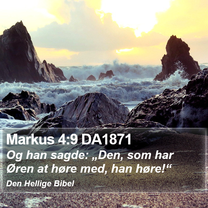 Markus 4:9 DA1871 Bible Study