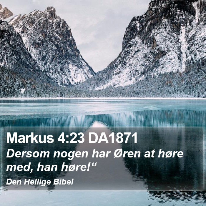 Markus 4:23 DA1871 Bible Study