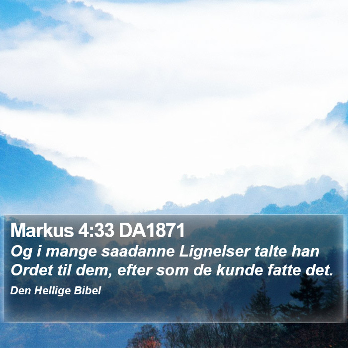 Markus 4:33 DA1871 Bible Study