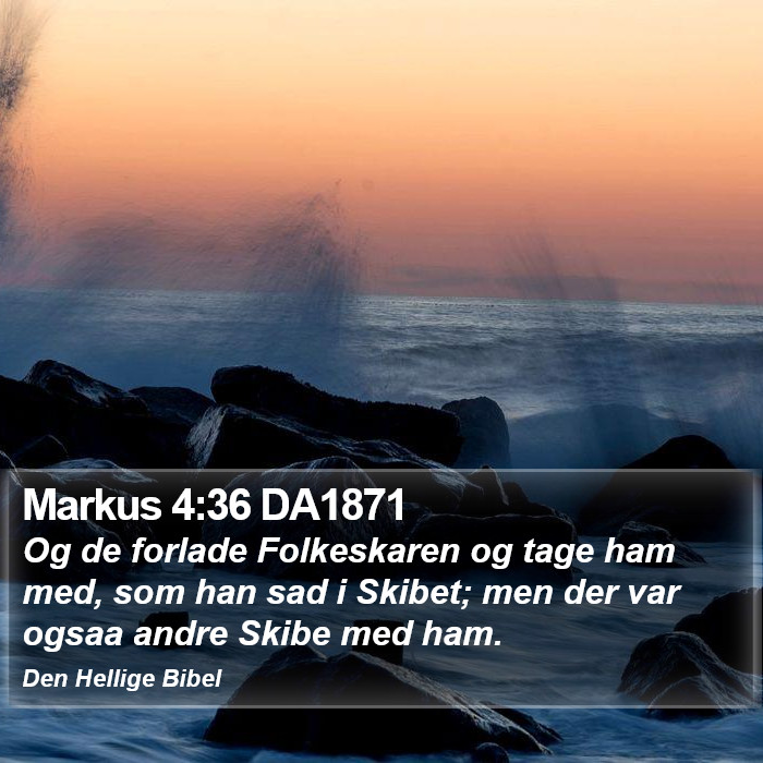 Markus 4:36 DA1871 Bible Study