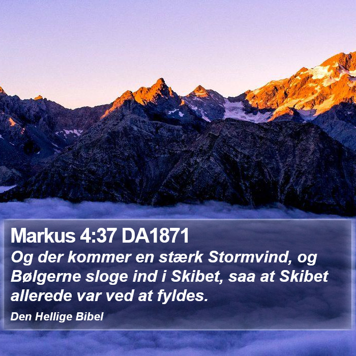 Markus 4:37 DA1871 Bible Study