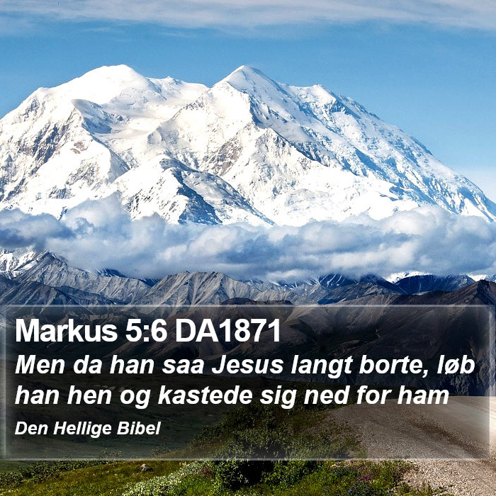 Markus 5:6 DA1871 Bible Study