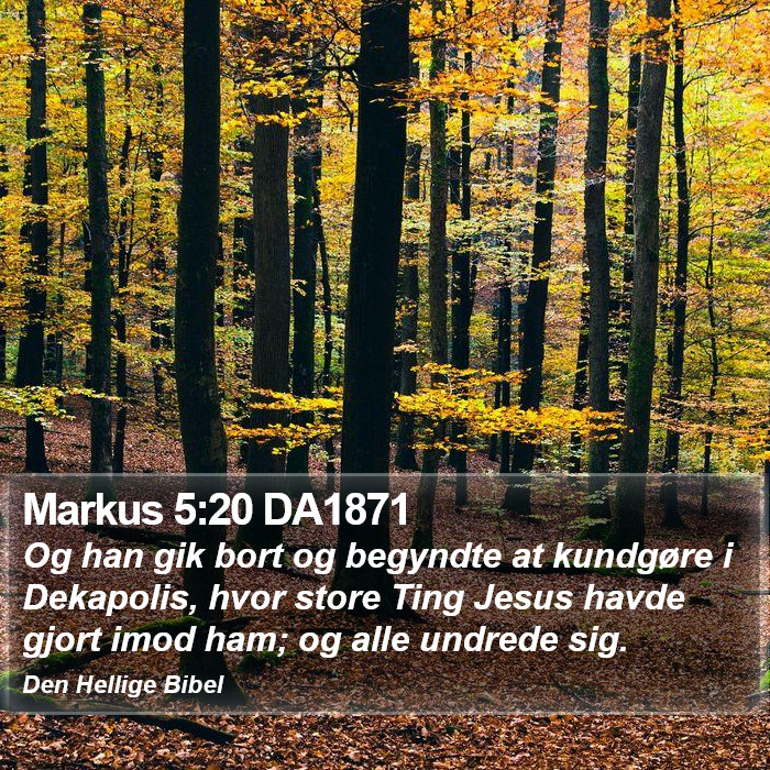 Markus 5:20 DA1871 Bible Study