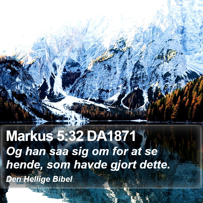 Markus 5:32 DA1871 Bible Study