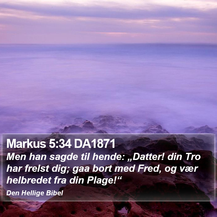 Markus 5:34 DA1871 Bible Study