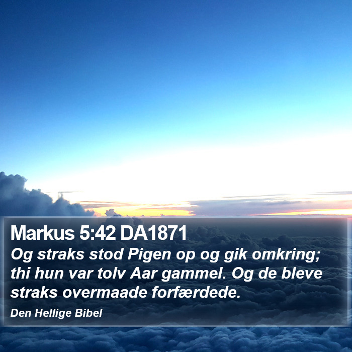 Markus 5:42 DA1871 Bible Study