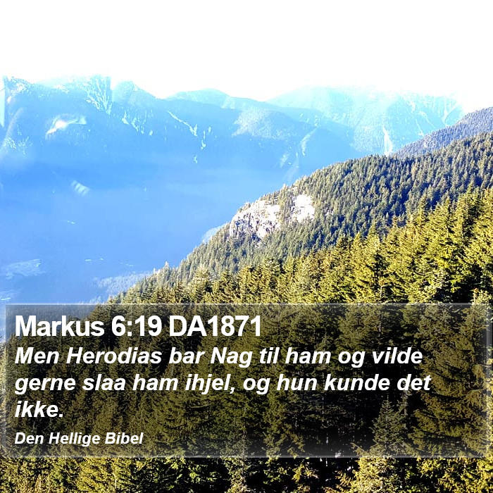 Markus 6:19 DA1871 Bible Study