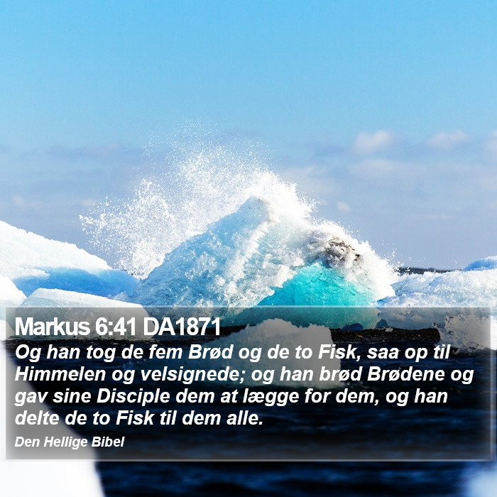 Markus 6:41 DA1871 Bible Study
