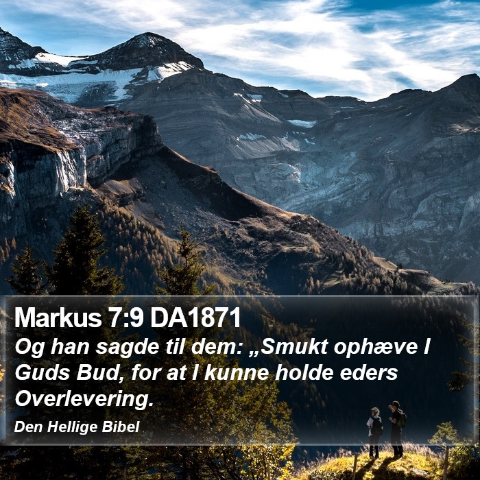 Markus 7:9 DA1871 Bible Study