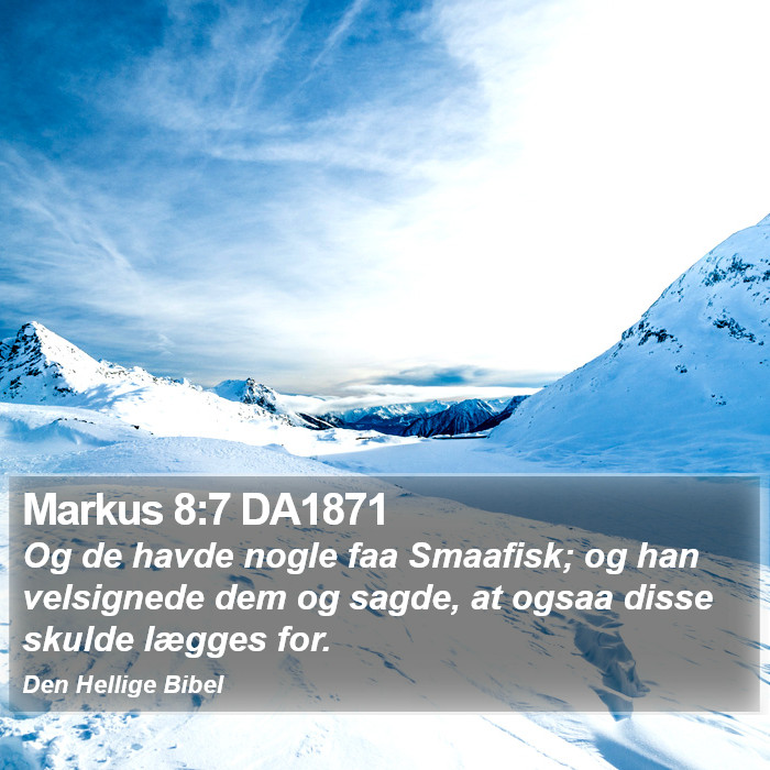 Markus 8:7 DA1871 Bible Study