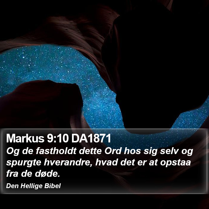 Markus 9:10 DA1871 Bible Study