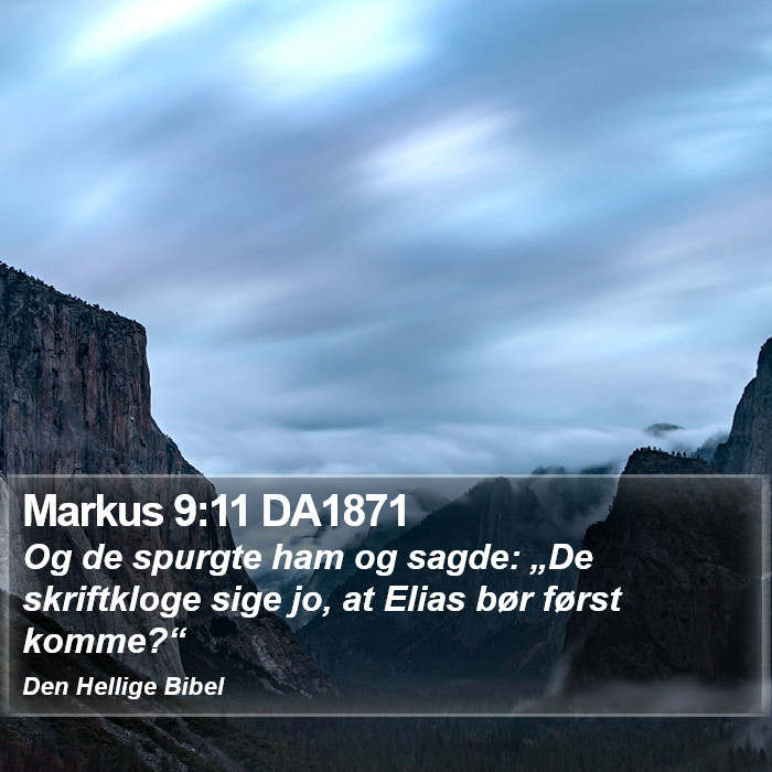 Markus 9:11 DA1871 Bible Study