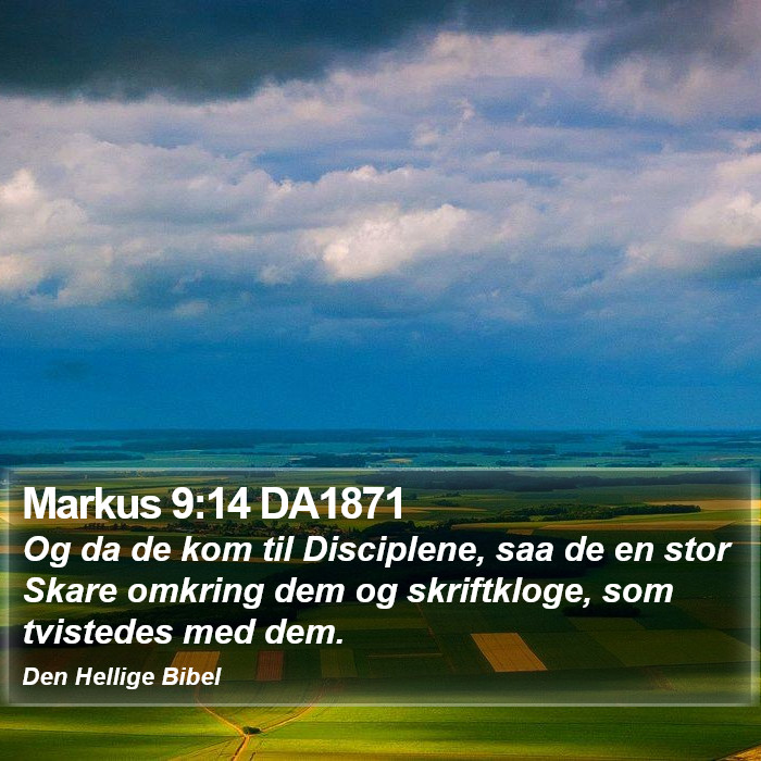 Markus 9:14 DA1871 Bible Study