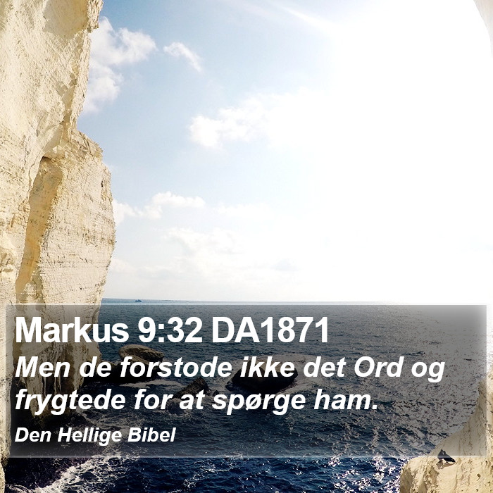 Markus 9:32 DA1871 Bible Study